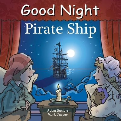Good Night Pirate Ship by Gamble, Adam