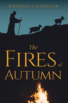 The Fires of Autumn by Chandler, Rhonda