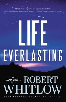 Life Everlasting by Whitlow, Robert