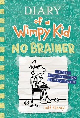 No Brainer (Diary of a Wimpy Kid #18) by Kinney, Jeff