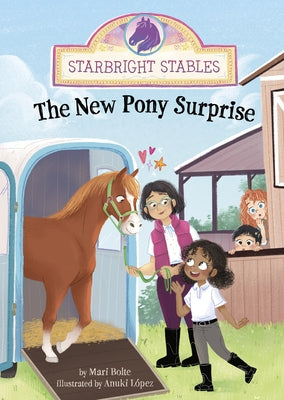 The New Pony Surprise by Bolte, Mari