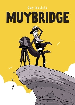 Muybridge by Delisle, Guy