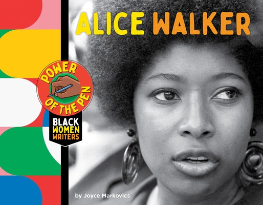 Alice Walker by Markovics, Joyce