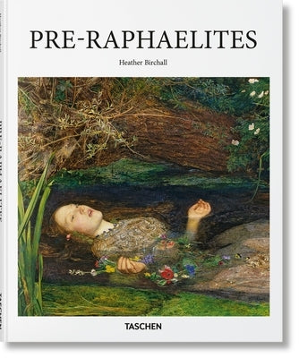 Pre-Raphaelites by Birchall, Heather
