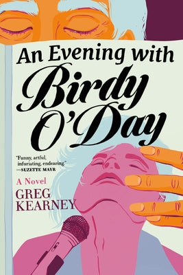 An Evening with Birdy O'Day by Kearney, Greg