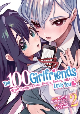 The 100 Girlfriends Who Really, Really, Really, Really, Really Love You Vol. 2 by Nakamura, Rikito