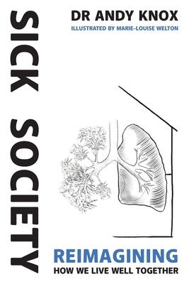 Sick Society by Knox, Andy