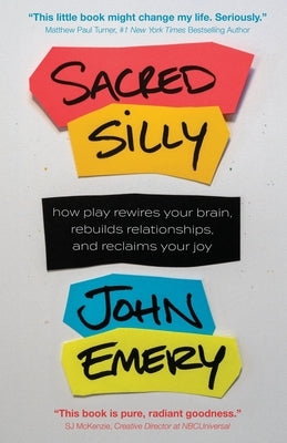 Sacred Silly by Emery, John