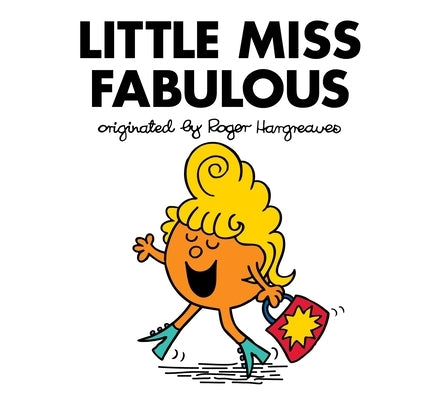 Little Miss Fabulous by Hargreaves, Adam