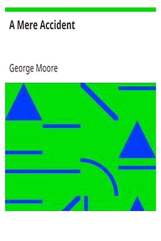 A Mere Accident