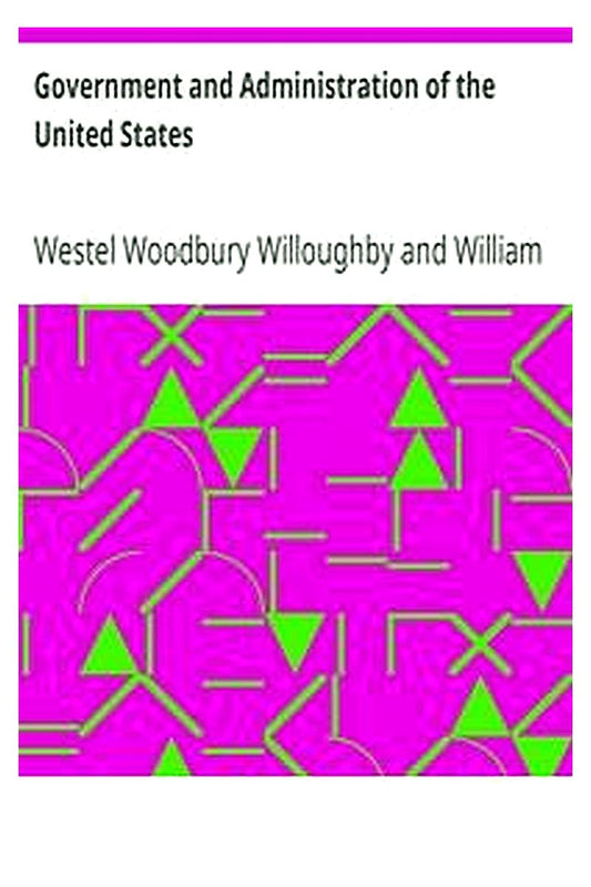 Government and Administration of the United States