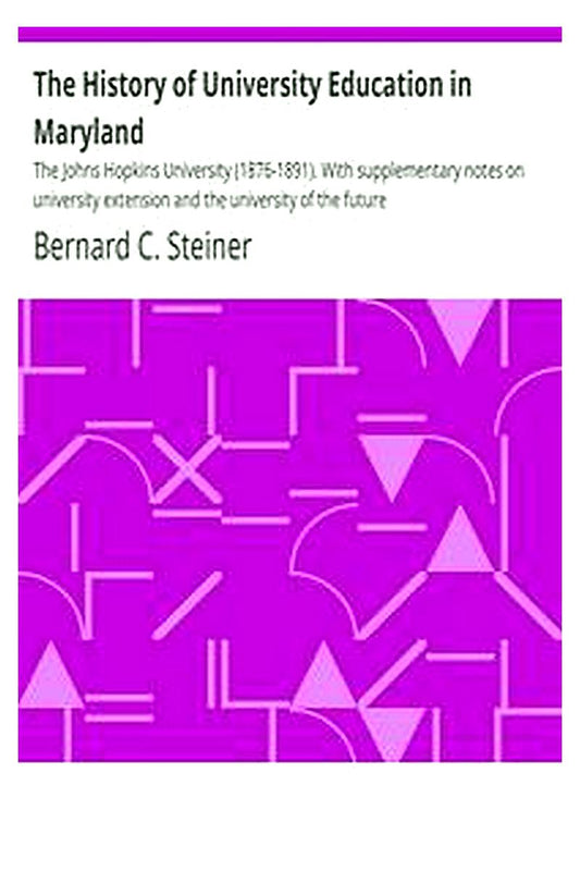 The History of University Education in Maryland