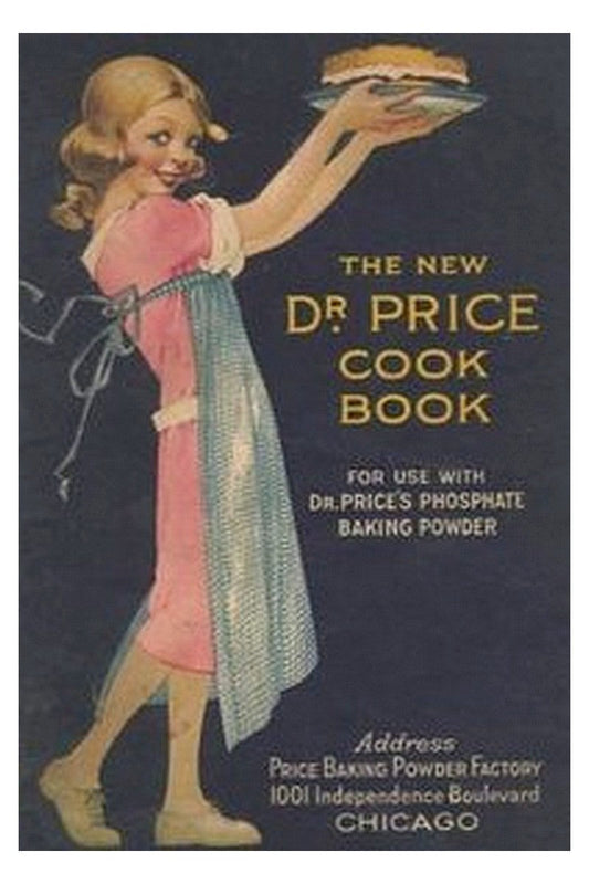The New Dr. Price Cookbook