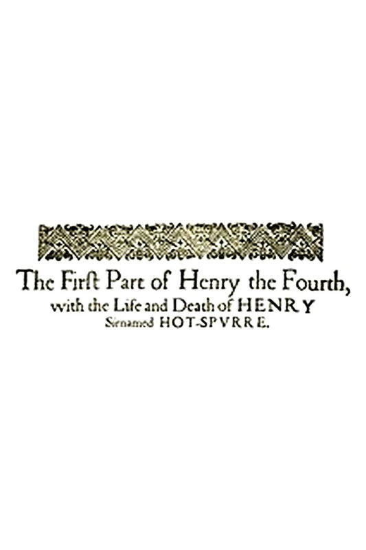 King Henry IV, the First Part