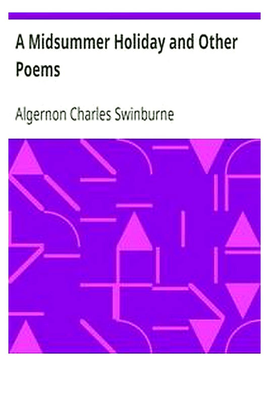 A Midsummer Holiday and Other Poems