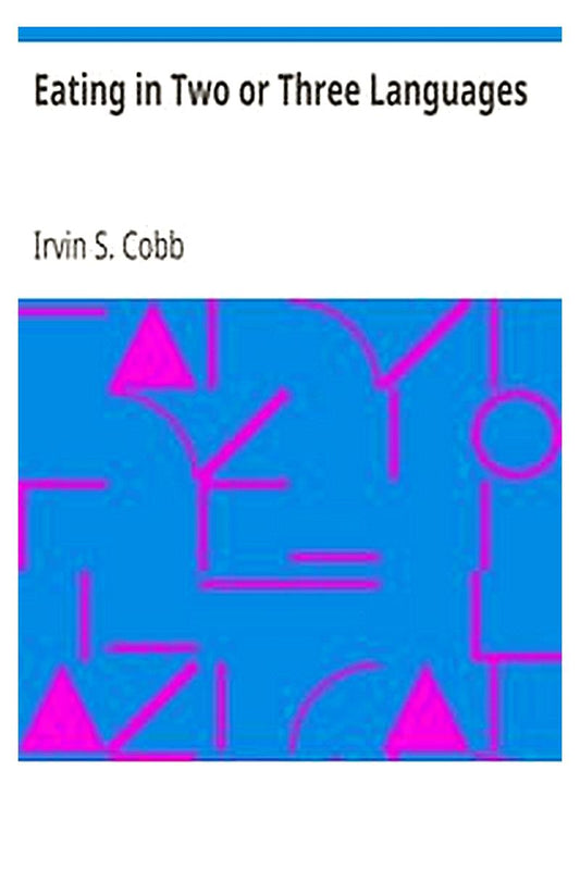 Eating in Two or Three Languages