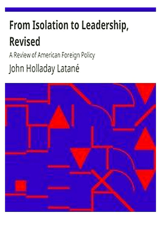 From Isolation to Leadership, Revised