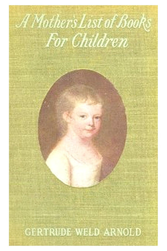 A Mother's List of Books for Children