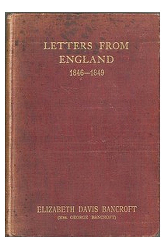 Letters from England, 1846-1849