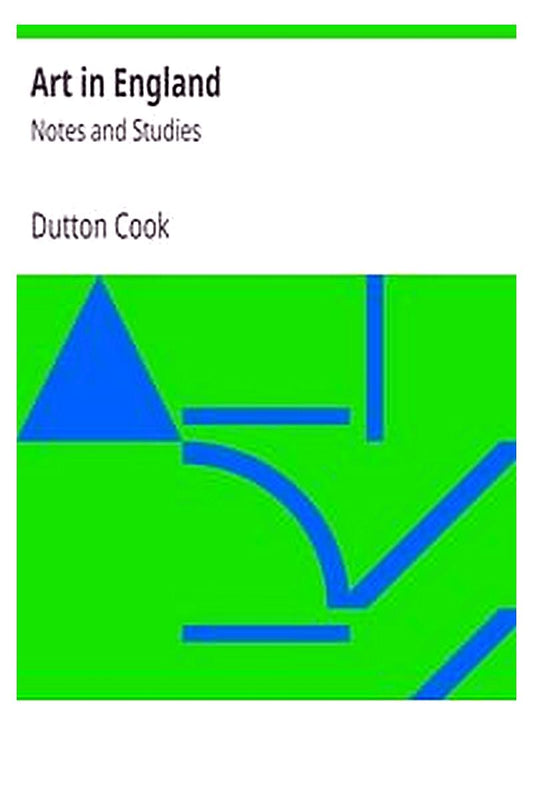 Art in England: Notes and Studies