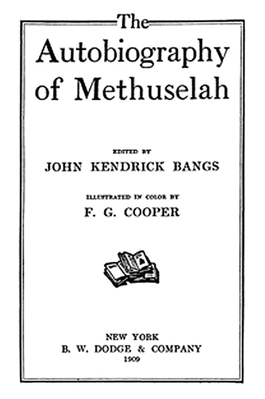 The Autobiography of Methuselah
