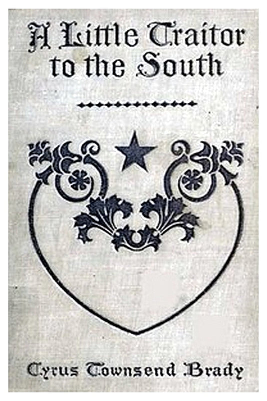 A Little Traitor to the South