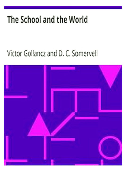 The School and the World