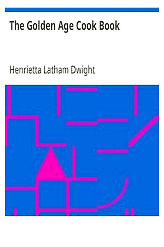 The Golden Age Cook Book