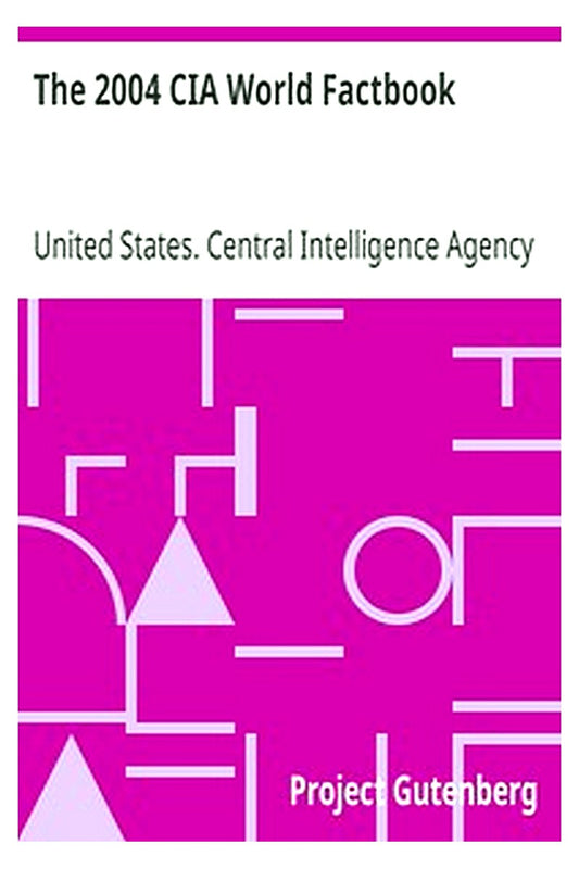 The 2004 CIA World Factbook