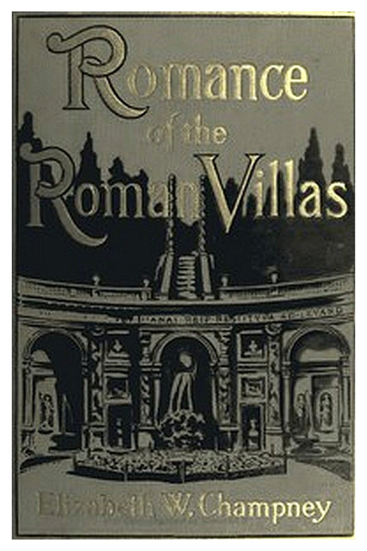 Romance of Roman Villas (The Renaissance)