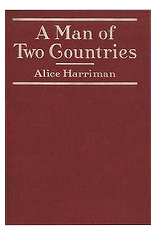 A Man of Two Countries