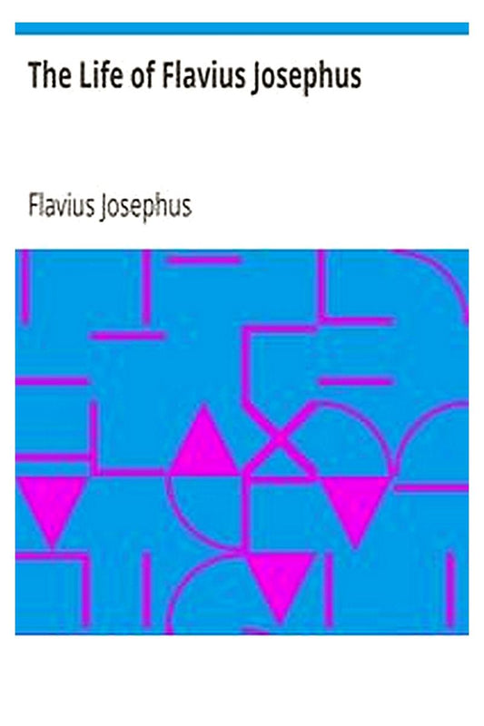 The Life of Flavius Josephus