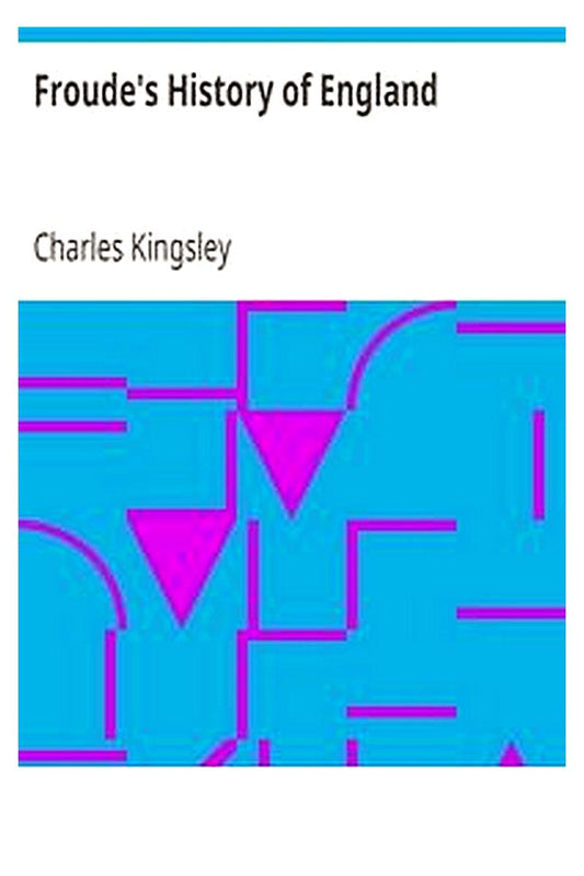 Froude's History of England