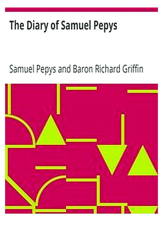 The Diary of Samuel Pepys