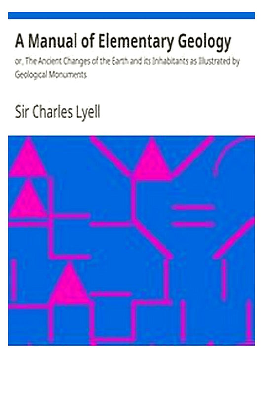 A Manual of Elementary Geology