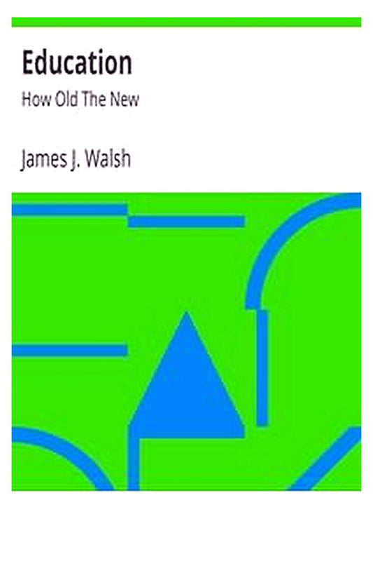 Education: How Old The New
