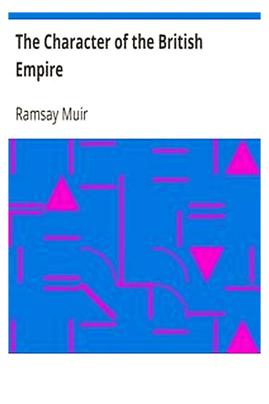The Character of the British Empire