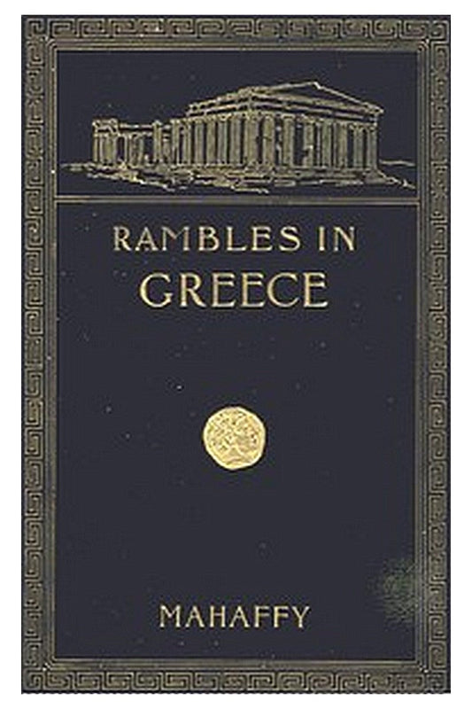 Rambles and Studies in Greece
