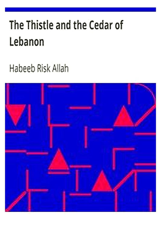The Thistle and the Cedar of Lebanon