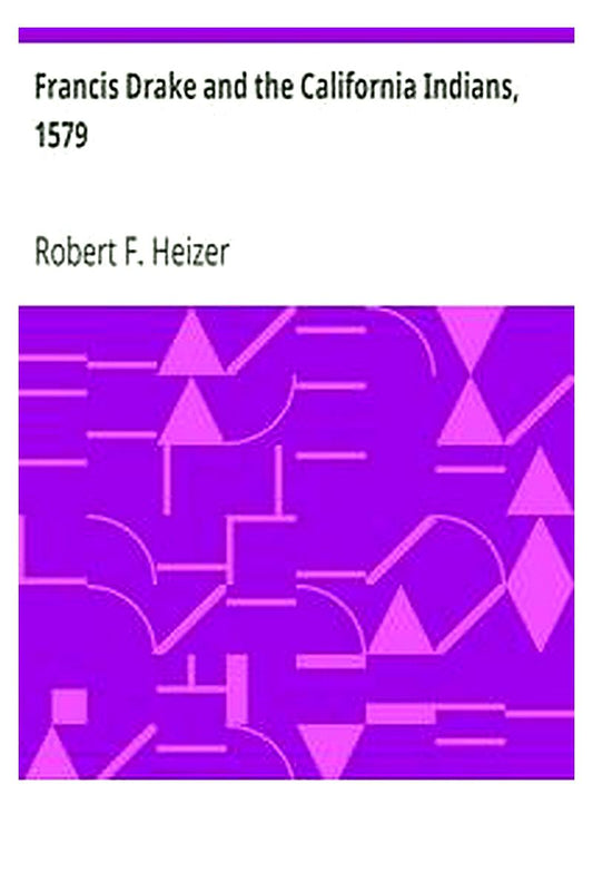 Francis Drake and the California Indians, 1579