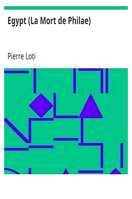 Egypt (La Mort de Philae)