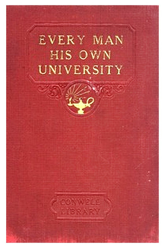 Every Man His Own University