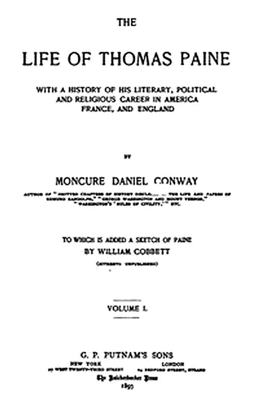 The Life Of Thomas Paine, Vol. 1. (of 2)