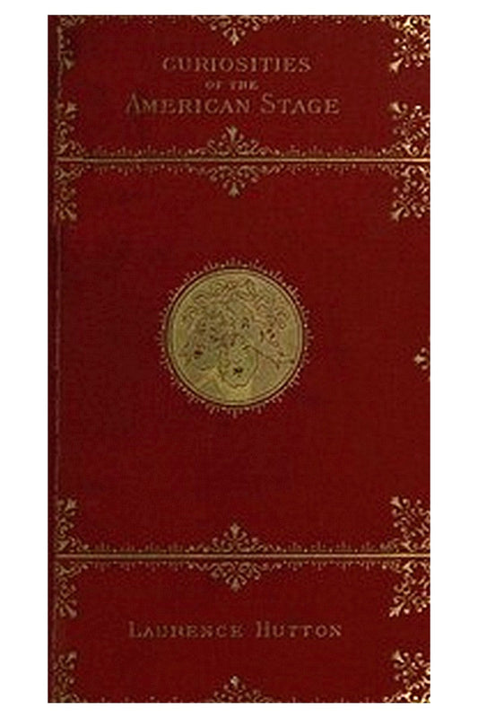 Curiosities of the American Stage