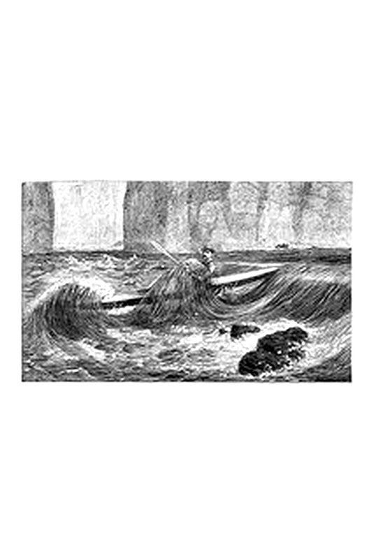 A Thousand Miles in the Rob Roy Canoe on Rivers and Lakes of Europe