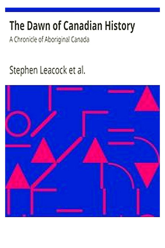 Chronicles of Canada series: Volume 01