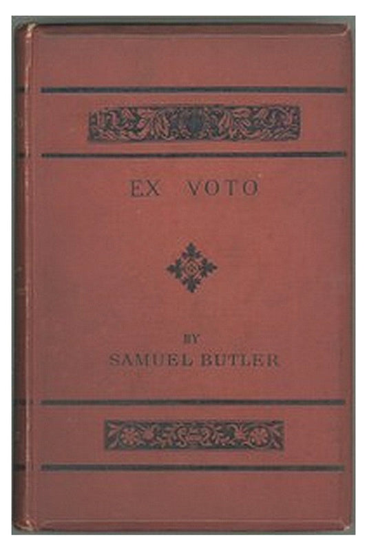 Ex Voto: An Account of the Sacro Monte or New Jerusalem at Varallo-Sesia