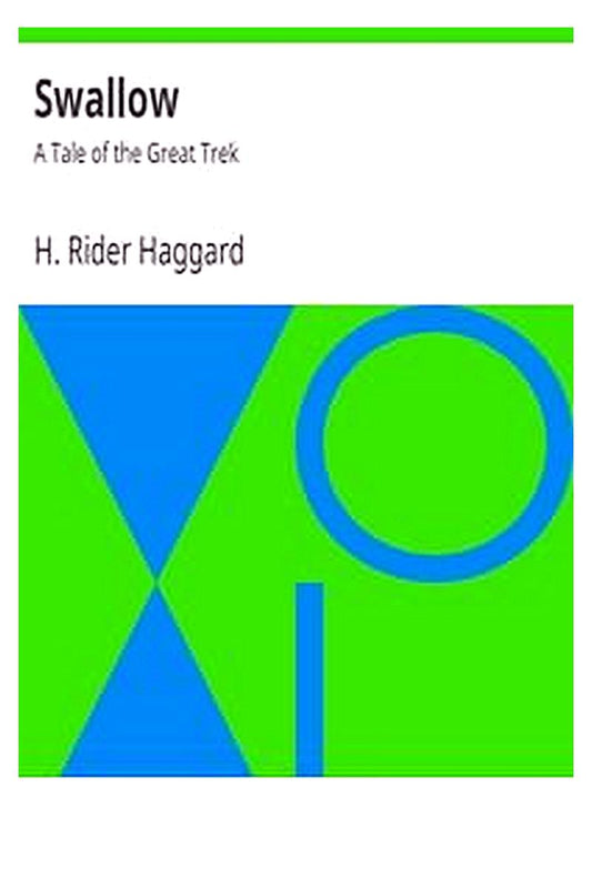 Swallow: A Tale of the Great Trek