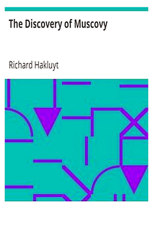 The Discovery of Muscovy