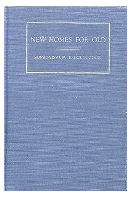 New Homes for Old